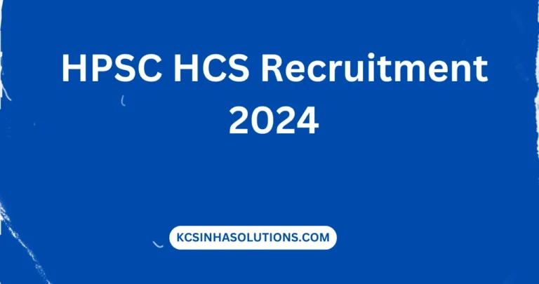 HPSC HCS Recruitment 2024